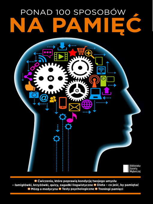 Title details for Ponad 100 sposobów na pamięć by Praca zbiorowa - Wait list